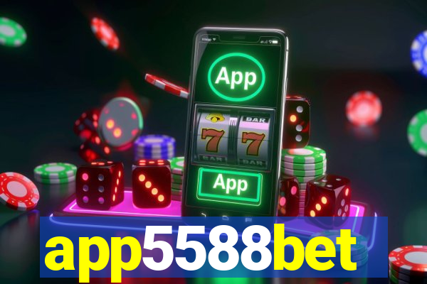 app5588bet