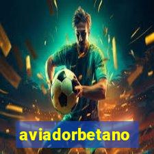 aviadorbetano