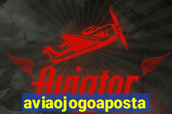 aviaojogoaposta