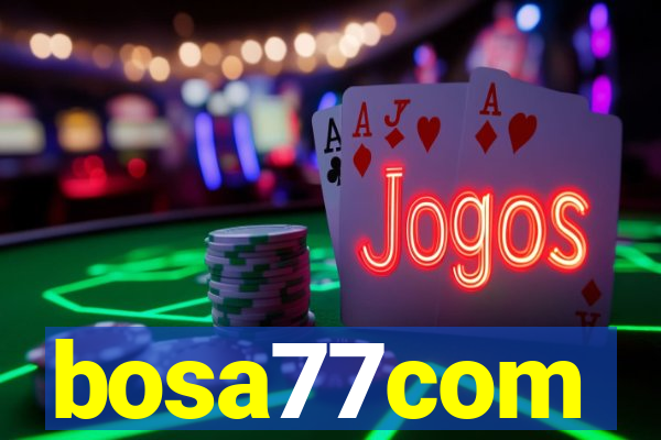 bosa77com