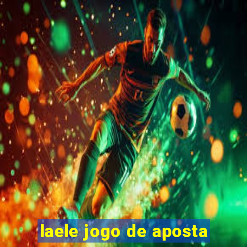 laele jogo de aposta