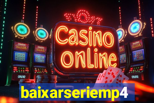 baixarseriemp4