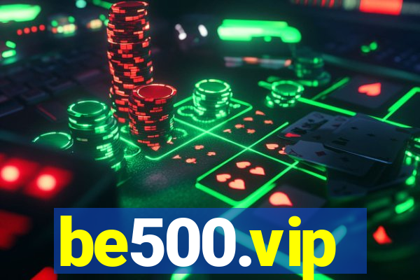 be500.vip