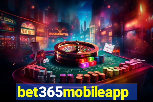 bet365mobileapp