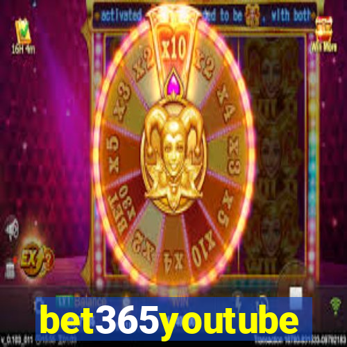 bet365youtube