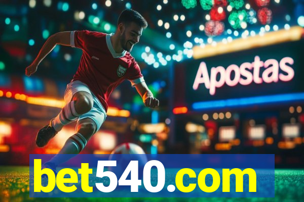 bet540.com