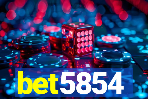 bet5854