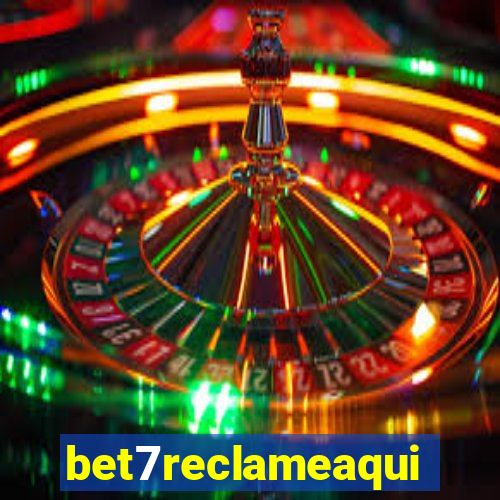 bet7reclameaqui