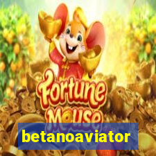 betanoaviator