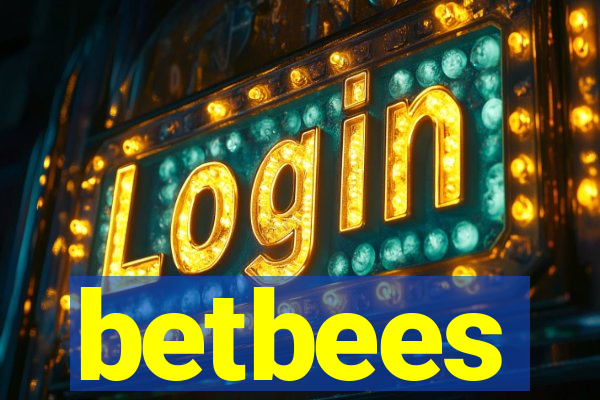 betbees