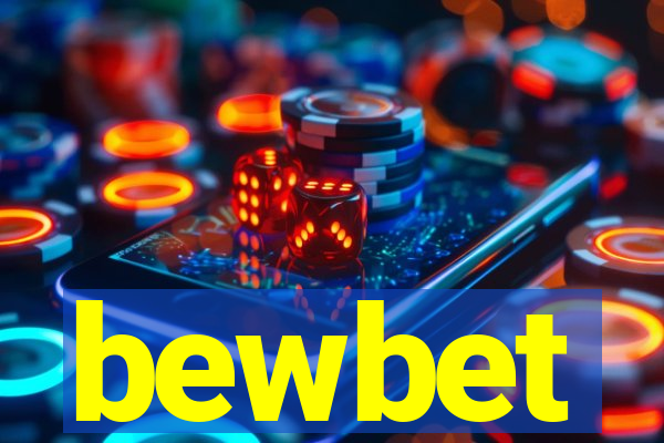 bewbet