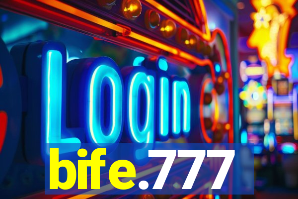 bife.777