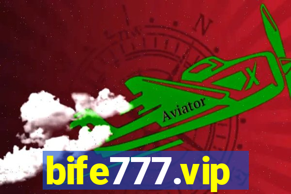 bife777.vip