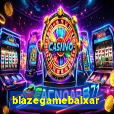 blazegamebaixar