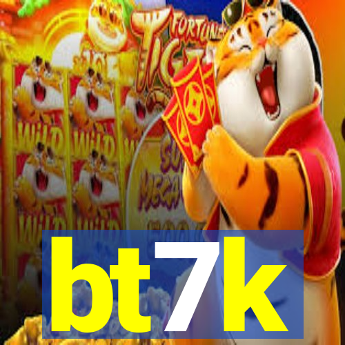 bt7k