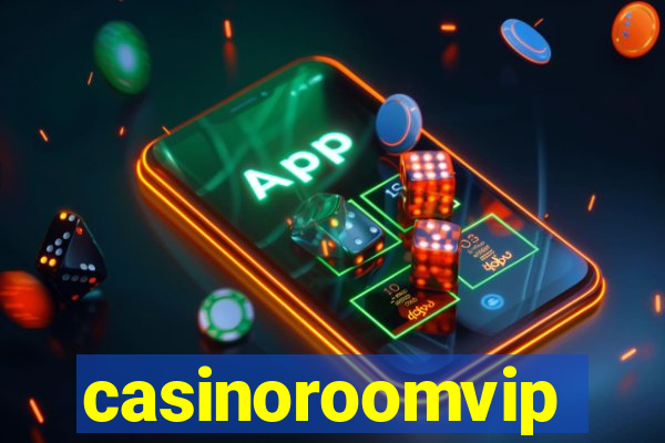 casinoroomvip