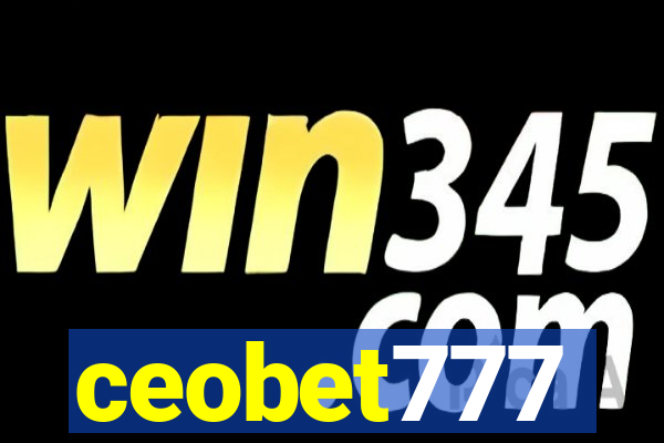 ceobet777