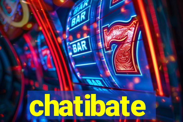 chatibate