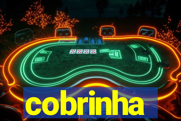 cobrinha