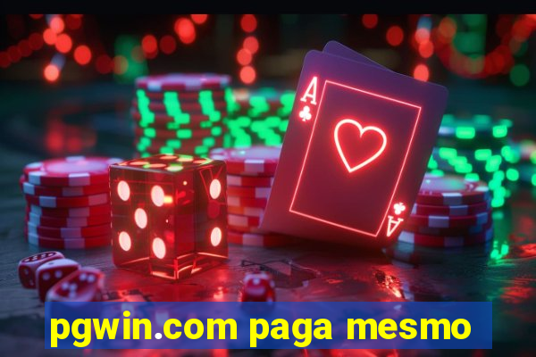 pgwin.com paga mesmo