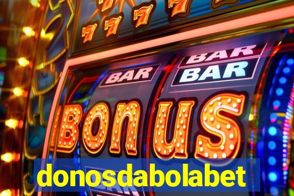 donosdabolabet