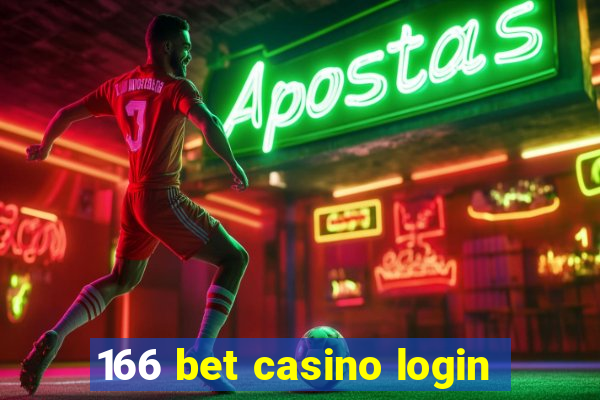 166 bet casino login