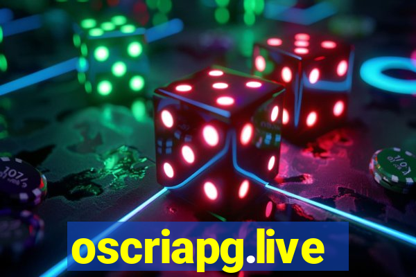 oscriapg.live