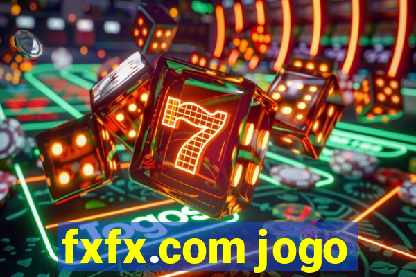 fxfx.com jogo