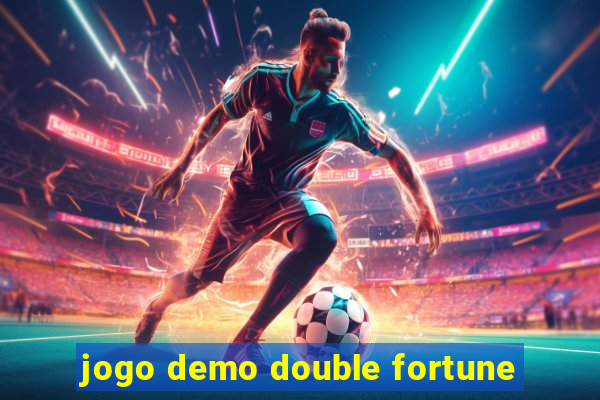 jogo demo double fortune