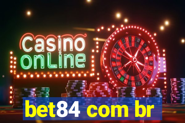 bet84 com br