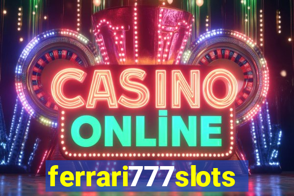 ferrari777slots.com