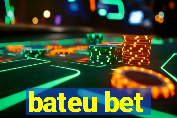 bateu bet