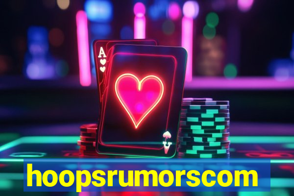 hoopsrumorscom