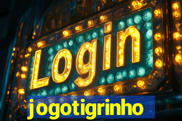 jogotigrinho