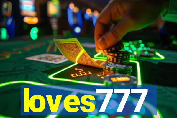 loves777