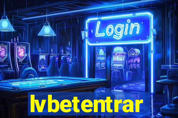 lvbetentrar