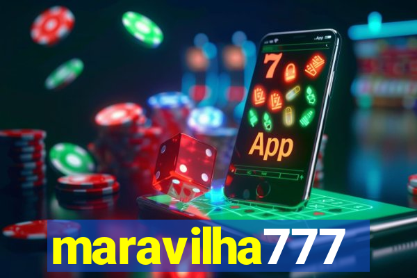 maravilha777