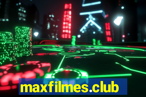 maxfilmes.club