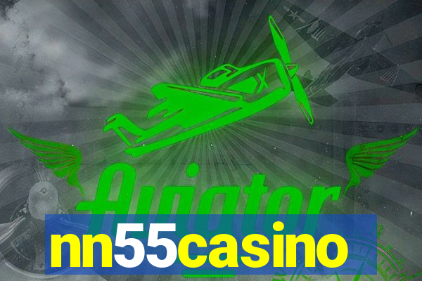 nn55casino