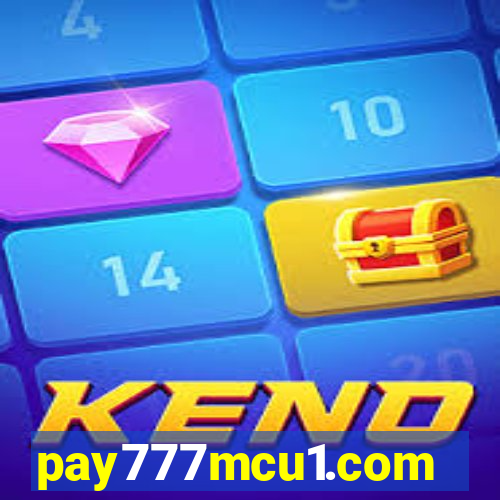 pay777mcu1.com