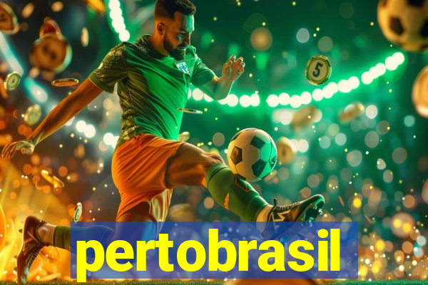 pertobrasil