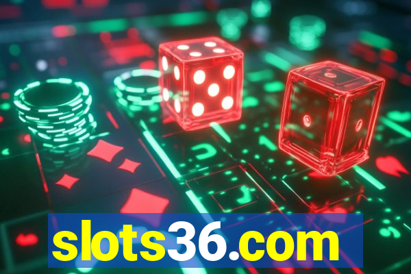 slots36.com