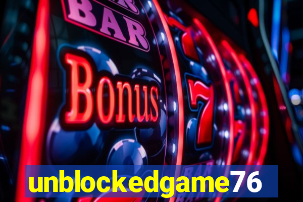 unblockedgame76