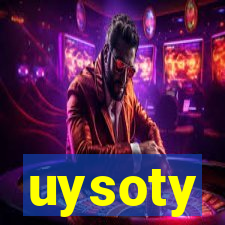 uysoty