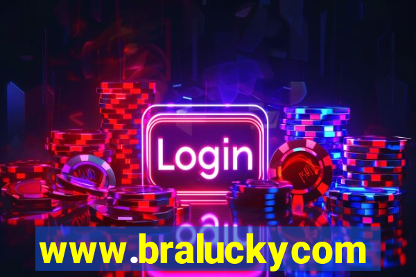 www.braluckycom