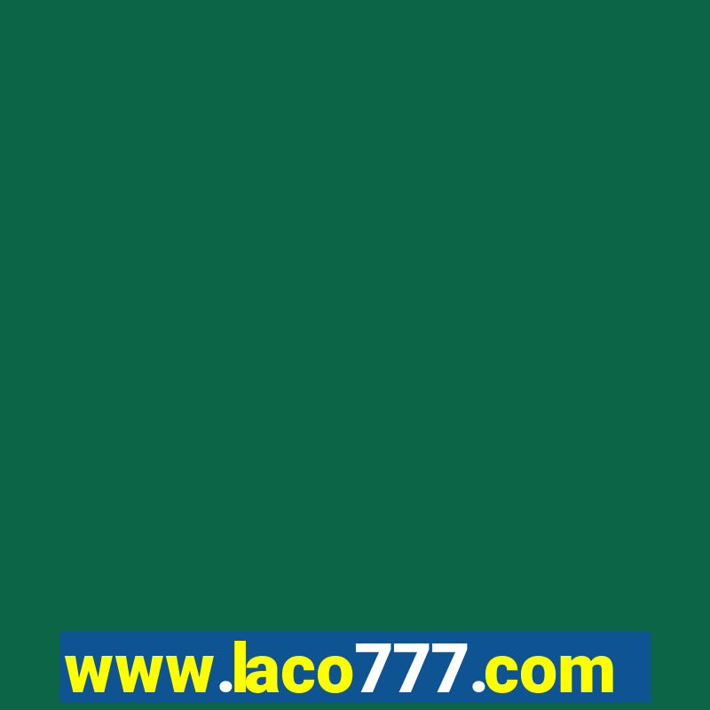 www.laco777.com