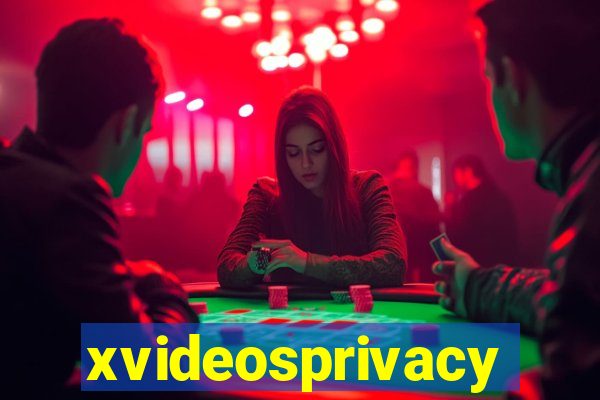 xvideosprivacy